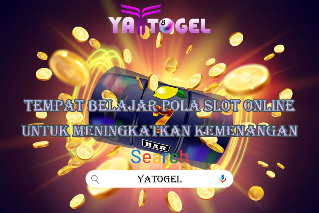 Pola Slot Online Rekomendasi Dari Yatogel